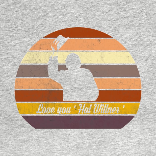 Love you hal willner by SpecialShirts